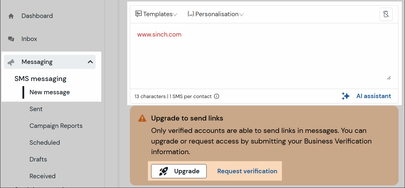 Screenshot showing the location of the new message page in the left side bar navigation, under the 'Messaging' heading. Also shows the text editor with a sample link and highlights the 'Upgrade' and 'Request verification' links that are in a warning box under the text editor..