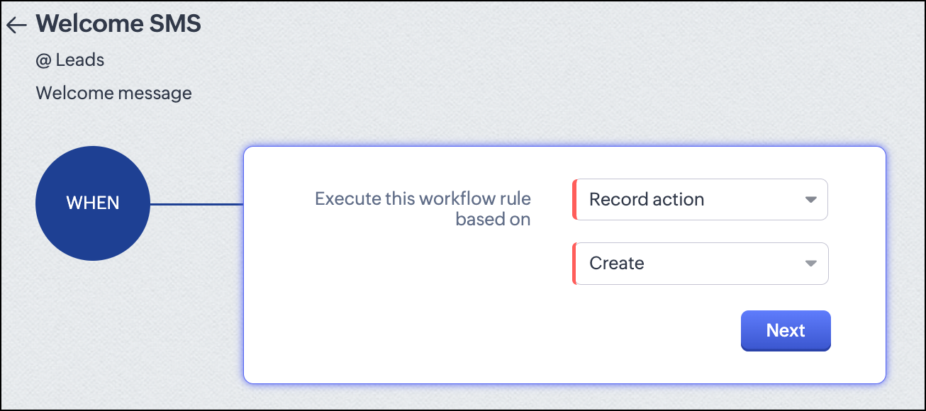 Select options for when to execute the rule.