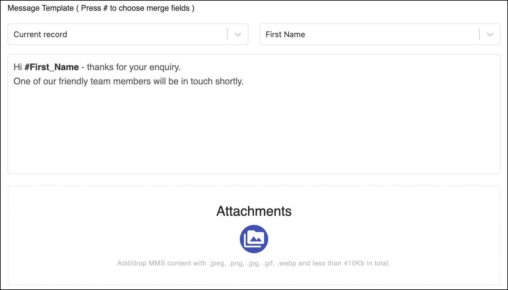 Configure message template.