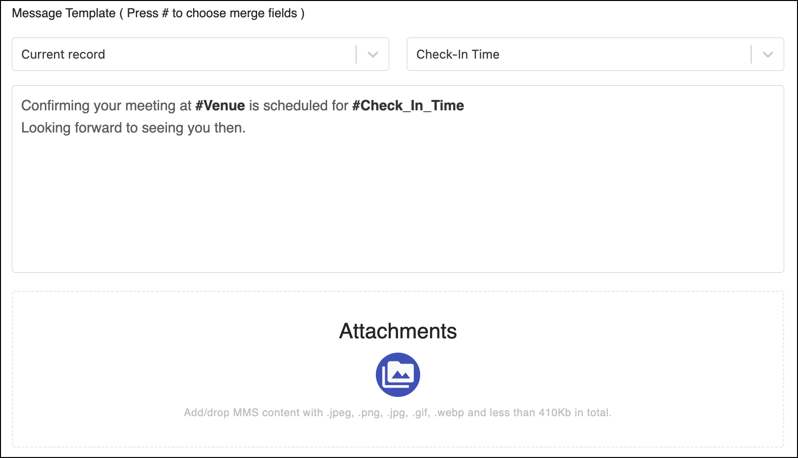 Configure message template.