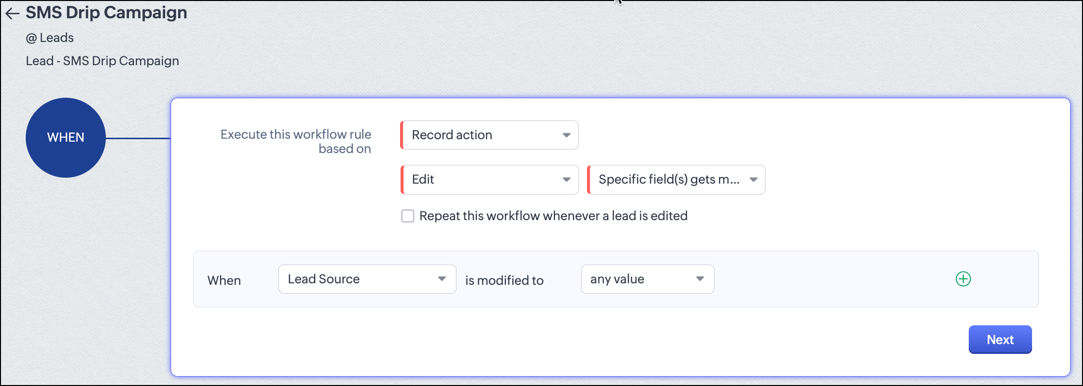 Select when to execute the rule for a drip campaign.