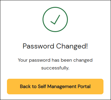 screenshot of the password changed confirmation modal and the link to go back to the self management portal