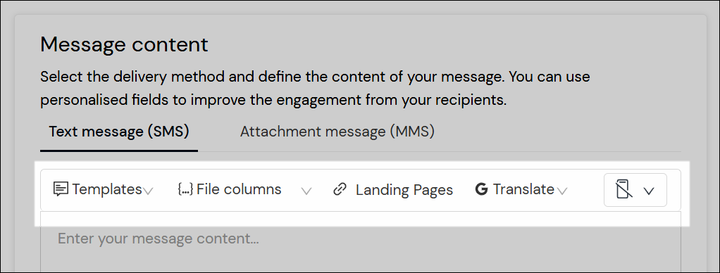 Message content tools (Templates, File columns, Landing Pages, Translate)