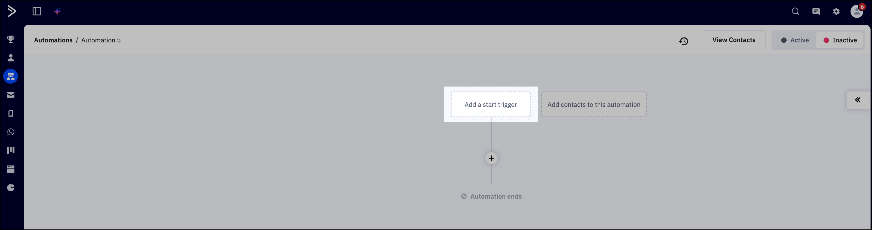 Add a start trigger in ActiveCampaign workflow.