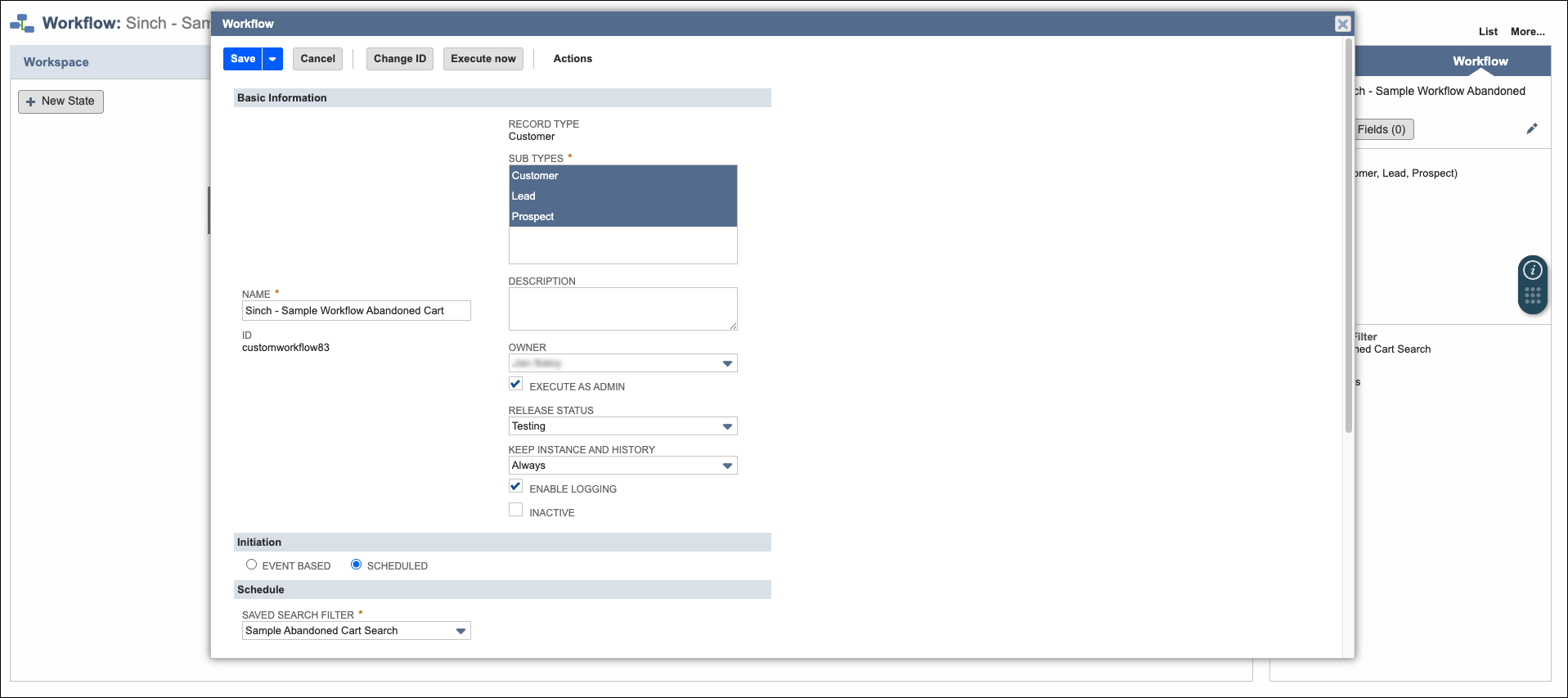 Scheduled workflow.